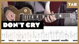 Guns N' Roses - Don’t Cry - Guitar Tab | Lesson | Cover | Tutorial
