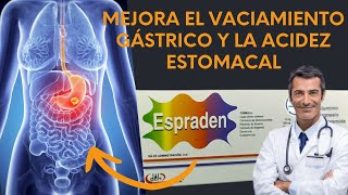 💊 ESPRADEN, PARA QUE SIRVE, TU SOLUCION para Mejorar el Vaciamiento Gástrico 🤷‍♂️ (DOSIS)