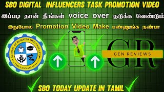 🔴SBO Digital Influencer Task Promotion Video இப்படி தான் Voice Over \u0026 Video Make பண்ண வேண்டும்