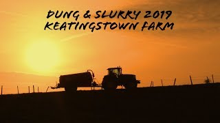 Dung \u0026 Slurry 2019-Keatingstown Farm