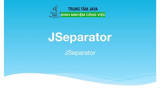 Bài 17 - Java Swing JSeparator