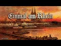 Einmal am Rhein [German Schlager][+English translation]