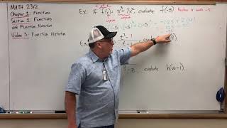 MATH 2312 Video 1.1.3 Function Notation