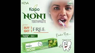 keva kaipo actvated past | noni past| Ganoderma toothpast