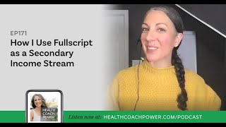 How I Use Fullscript as a Secondary Income Stream