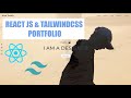 React JS & Tailwind CSS | Create Portfolio Website with React JS & Tailwind CSS (Beginners Friendly)