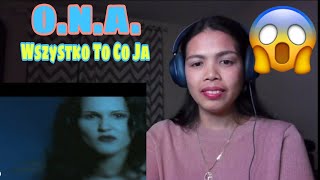 Its MyrnaG REACTS TO O.N.A. - Wszystko To Co Ja