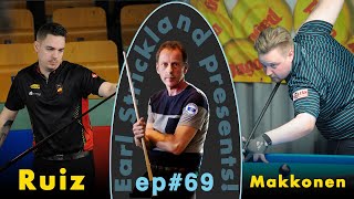 F. Sanchez Ruiz v Petri Makkonen | Earl Strickland Presents! #69 | 2022  9 ball