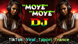 Moye Moye - Dj Gan | TikTok Viral Tapori Trance Mix | Dj Remix Song | Dj Rajib | @RajibOfficialInd