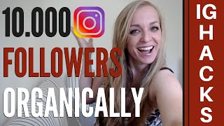 How To Get 10K Followers On Instagram Organically | Free Growth Hacks