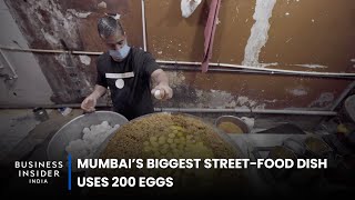 Mumbai’s Biggest Street-Food Dish Uses 200 Eggs | Big Batches
