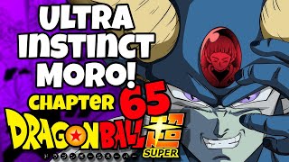 ULTRA INSTINCT MORO! - Dragon Ball Super Chapter 65 Manga Review