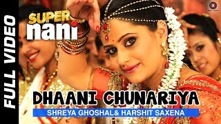 Dhaani Chunariya Full Video | Super Nani | Rekha, Sharman Joshi and Shweta Kumar