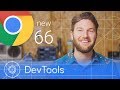 Chrome 66 - What's New in DevTools