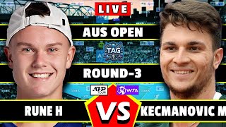 🔴LIVE: H. Rune vs M. Kecmanovic • Australian Open 2025 #round3 #Rune #Kecmanovic #tennis #atp