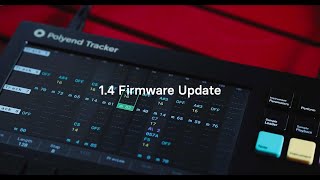 Polyend Tracker Firmware Update 1.4