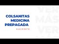 Colsanitas Medicina Prepagada