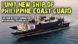 HIGH TECH. AND ADVANCE ASSETS OF PHILIPPINE COAST GUARD.