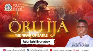 NIGHT OF BATTLE  (ÒRU ÌJÀ) WITH PROPHET HEZEKIAH OLADEJI || DAY ONE