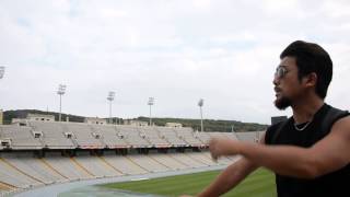 アキーラさん訪問③スペイン・バルセロナ・バルセロナオリンピック競技場！Olympic Stadium,Barcelona,Spain