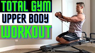 Total Gym / Weider Ultimate Body Works Upper Body Workout (Chest, Back, and Arms)