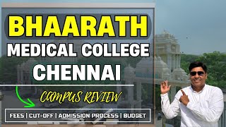 Bhaarath Medical College Chennai | Medical College in Chennai | Fees, Review, Cut-off, Eligibility