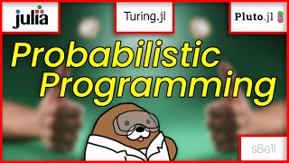 [08x11] What is Probabilistic Programming?