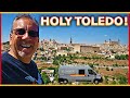 Van Life In Spain: Toledo