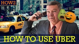 HOW2: How to Use Uber!
