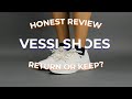 HONEST Vessi review, Return/keep? Detailed review