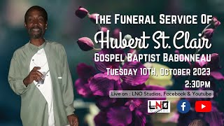 The Funeral Service of Hubert St.Clair