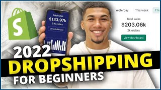 How To Start Shopify Dropshipping in 2022 (FOR BEGINNERS)