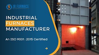 Industrial Furnaces Manufacturer | J.R. Furnace and Ovens