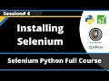 Installing Selenium (Selenium Python - Session 4)