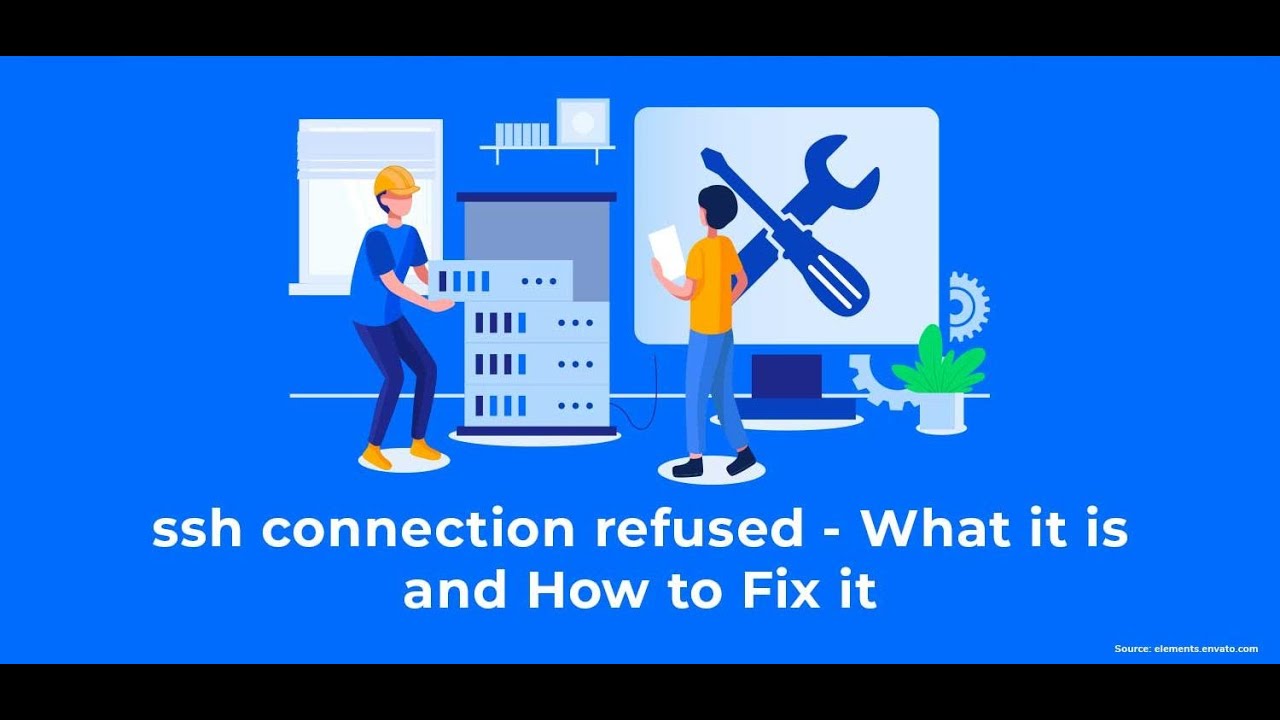 How To Fix The SSH Connection Refused Error | Computer Nuggets | Linux ...