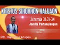 Jamita Jeremia 31:31-34 Kristus Sihorhon Haluaon