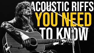 10 Acoustic Guitar Riffs That Will Make You A Better Player