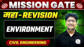 Environment One Shot | Maha Revision | GATE 2024 Civil Engineering Preparation