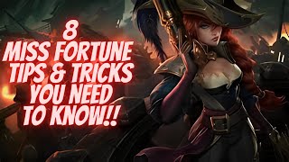 Miss Fortune Tips And Tricks You Should Know!
