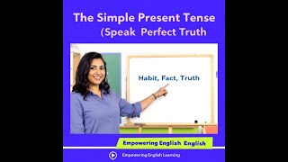 The Simple Present Tense | Usage, Rules, and Examples