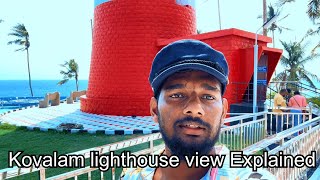 Lighthouse Kovalam view explained