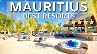 TOP 10 Best Resorts In MAURITIUS | Recommended 5 Star Resorts Mauritius