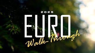 2025 EURO Walk-Through