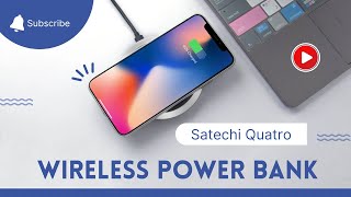 Ultimate Charging Solution for All Your Apple Devices I Satechi Quatro Wireless Power Bank I Reviews