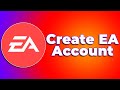 How To Make EA Account | Create EA Account [2024 UPDATED]❗(2024) (Tutorial)✅