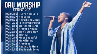 Praise \u0026 Worship: Songs from ORU Worship | Spring 2021 Playlist #1