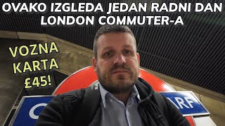 Ovako izgleda jedan radni dan LONDON commuter-a