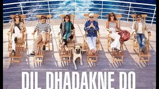Official Dil Dhadakne do 2014 Teaser | Ranvir Singh | Anuska Sharma | Priyanka Chopra | Anil Kapur