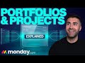 Portfolios & Projects Explained In Monday.com | 2026