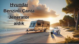 Karavana Hyundai HHY960A 1 kVA Benzinli Çanta Jeneratör: Kutu Açılımı ve İlk Çalıştırma Deneyimi!\